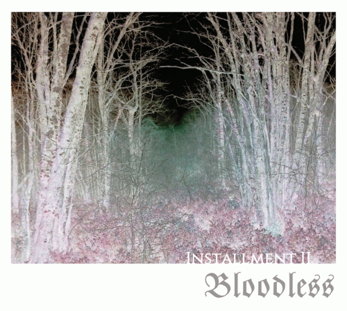 Bloodless (PER) : Installment II